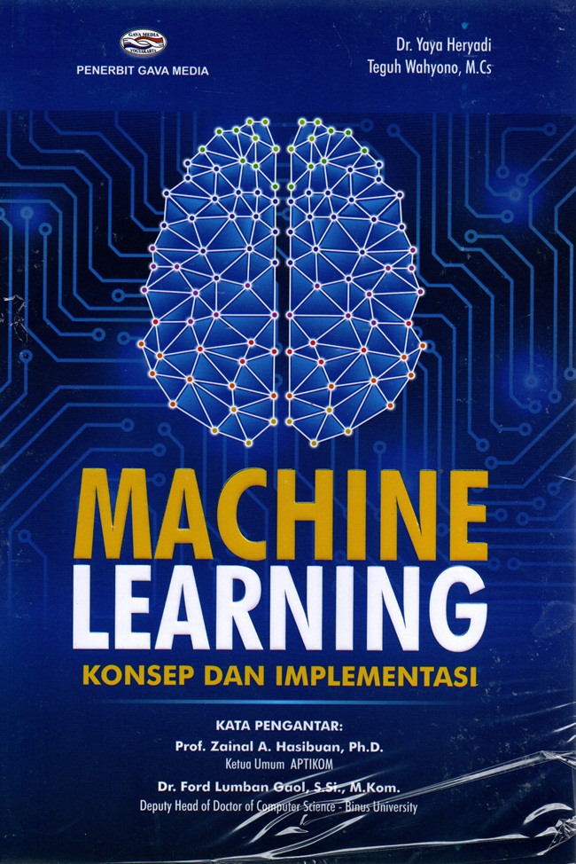 Machine Learning ; Konsep Dan Implementasi