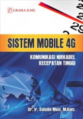 Sistem Mobile 4G; Komunikasi Nirkabel Kecepatan Tinggi