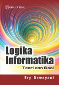 Logika Informatika; Teori dan Soal