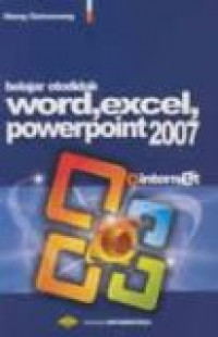 Belajar otodidak word, excel, power point 2007