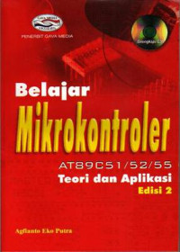 belajar mikrocontroller AT89C51/52/55 Teori dan aplikasi edisi 2