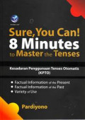 Sure, You Can! 8 Minutes To Master The Tenses