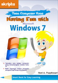 Teen computer zone: Having fun with microsoft windows 7