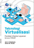 Teknologi Virtualisasi, Fondasi Utama Layanan Berbasis Cloud