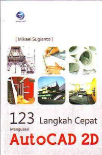 123 langkah cepat menguasai autocad 2D