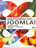 Mastering cms with joomla - langkah mudah membuat dan mengelola website