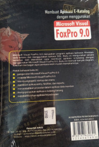 Membuat aplikasi e-katalog dengan menggunakan microsoft visual Fox Pro 9.0