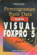 Pemrograman basis data dengan visual fox pro 5 jilid 2