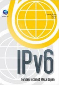 IPV6 : Fondasi internet masa depan