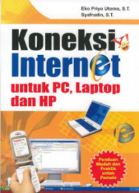 Koneksi internet untuk PC, Laptop dan HP