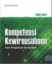 Kompetensi Kewirausahaan; Teori, Pengukuran dan Aplikasi