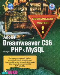 Membongkar misteri adobe dreamweaver CS6 dengan PHP MySQL