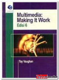 Multimedia : Making it work edisi 6