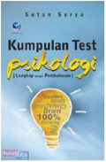 Kumpulan Test Psikologi, Lengkap Dengan Pembahasan