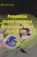 Pemodelan Sistem Informasi Berorientasi Objek Dengan UML