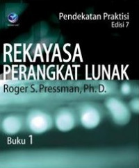 Rekayasa Perangkat Lunak (Pendekatan Praktisi) Edisi 7 : Buku 1