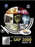 Panduan praktis: Analisis struktur bangunan dan gedung dengan SAP 2000 versi 14