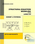 Structural equation modeling dengan lisner 8.8
