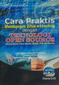 Cara praktis membangun situs e-learning dengan teknologi open source