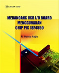 Merancang USB 1/0 board menggunakan CHIP PIC 18k4550