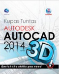 Kupas Tuntas Autodesk Autocad 2014 3D