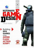 Ultimate game design : building RPG games using adobe flash action script