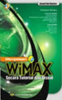 Mempelajari WIMAX secara tutorial dan visual