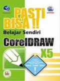 Pasti bisa!! :belajar sendiri corel draw x5