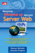 Menyulap windows xp menjadi server web