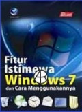 Fitur istimewa windows 7 dan cara menggunakannya