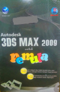 Autodesk 3DS max 2009 untuk pemula