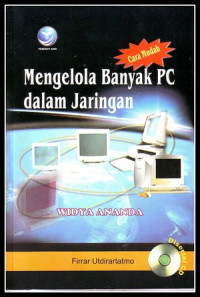 Cara mudah mengelola banyak PC dalam jaringan