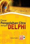 Dasar Pengolahan Citra dengan Delphi + CD (BP)