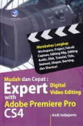 Expert digital video editing dengan adobe premiere pro cs 4