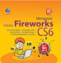 Seri 30 Menit: Menguasai Adobe Fireworks CS6