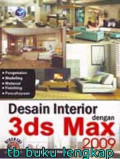 Desain interior dengan 3ds max 2009