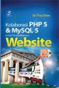 Kolaborasi PHP 5 Dan MySql Untuk Pengembangan Website