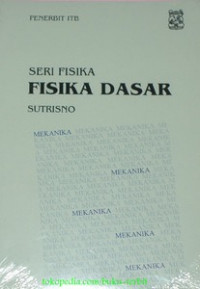 Seri fisika fisika dasar mekanika