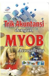 Trik akuntansi dengan MYOB Accounting