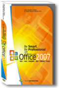 Be smart be profesional withmicrosoft office 2007