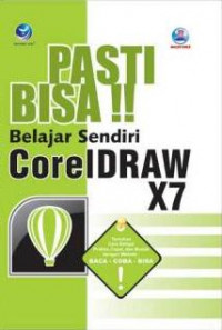 Pasti Bisa !! Belajar Sendiri CorelDraw X7