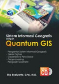 Sistem Informasi Geografis Dengan Quantum GIS+cd