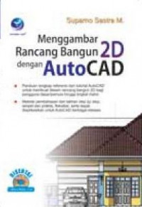 Menggambar Rancang Bangun 2D dengan AutoCAD