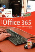 Seri Belajar Sekejap: Microsoft Office 365, Aplikasi Perkantoran Online Untuk Bisnis