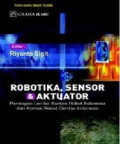 Robotika, Sensor & Aktuator