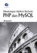 Membangun aplikasi berbasis PHP dan MySQL