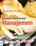 Sistem Informasi Manajemen; Konsep Dasar, Analisis dan Metode Pengembangan
