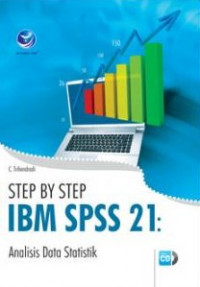 Step By Step: IBM SPSS 21: Analisis Data Statistik