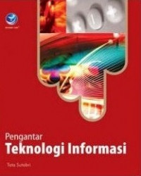 Pengantar teknologi informasi