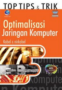 Top tips dan trik optimalisasi jaringan komputer